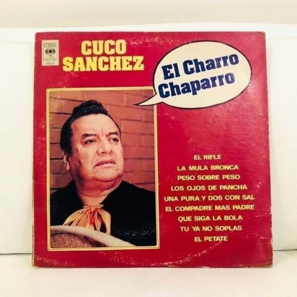 LP Cuco Sanchez - El Charro Chaparro
